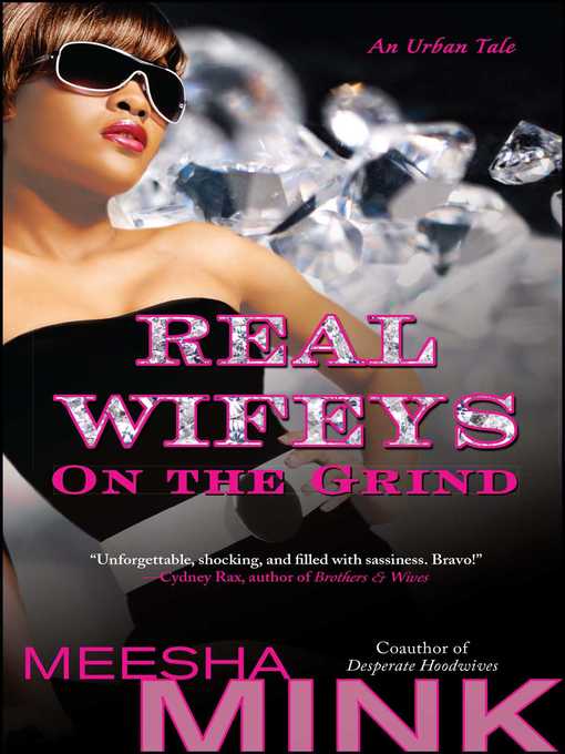 Title details for Real Wifeys by Meesha Mink - Wait list